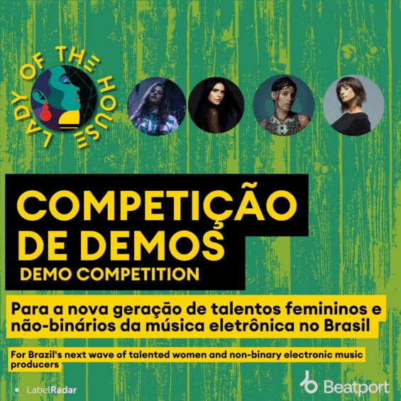 Lady of the House logo with press shots of CAMZ, ANNA, Joyce Muniz and Aninha with text talking about the demo competition in Portuguese.